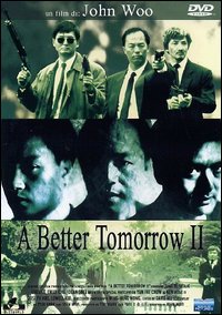 A better tomorrow II