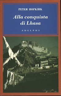 Alla conquista di Lhasa