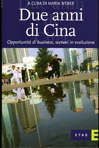Due anni di Cina