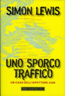 Uno sporco traffico