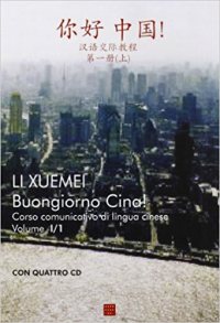 Buongiorno Cina! vol. I