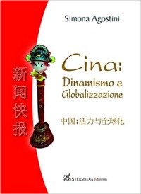 Cina: dinamismo e globalizzazione