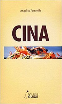 Cina, di Angelica Pastorella