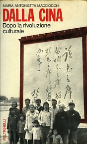 Dalla Cina, dopo la rivoluzione culturale