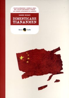 Dimenticare Tiananmen