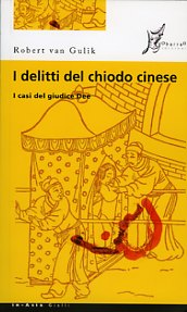 I delitti del chiodo cinese