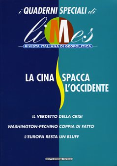 La Cina spacca l'Occidente