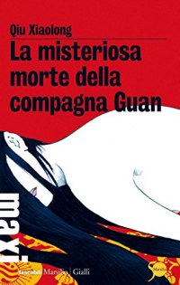 La misteriosa morte della compagna Guan