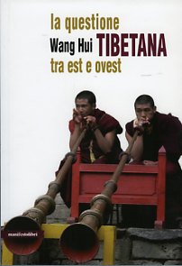 La questione tibetana tra est e ovest
