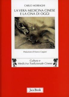 La vera medicina cinese e la Cina di oggi