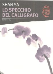 Lo specchio del calligrafo