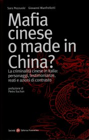 Mafia cinese o made in China?