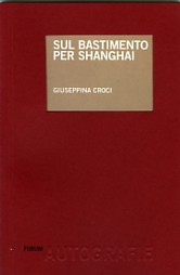Sul bastimento per Shanghai
