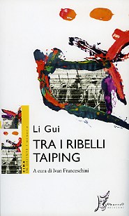 Tra i ribelli di Taiping