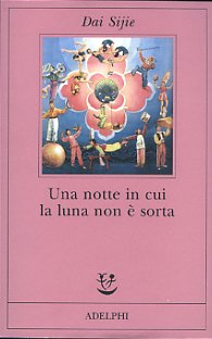Una notte in cui la luna non  sorta