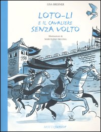 Loto-li e il cavaliere senza volto