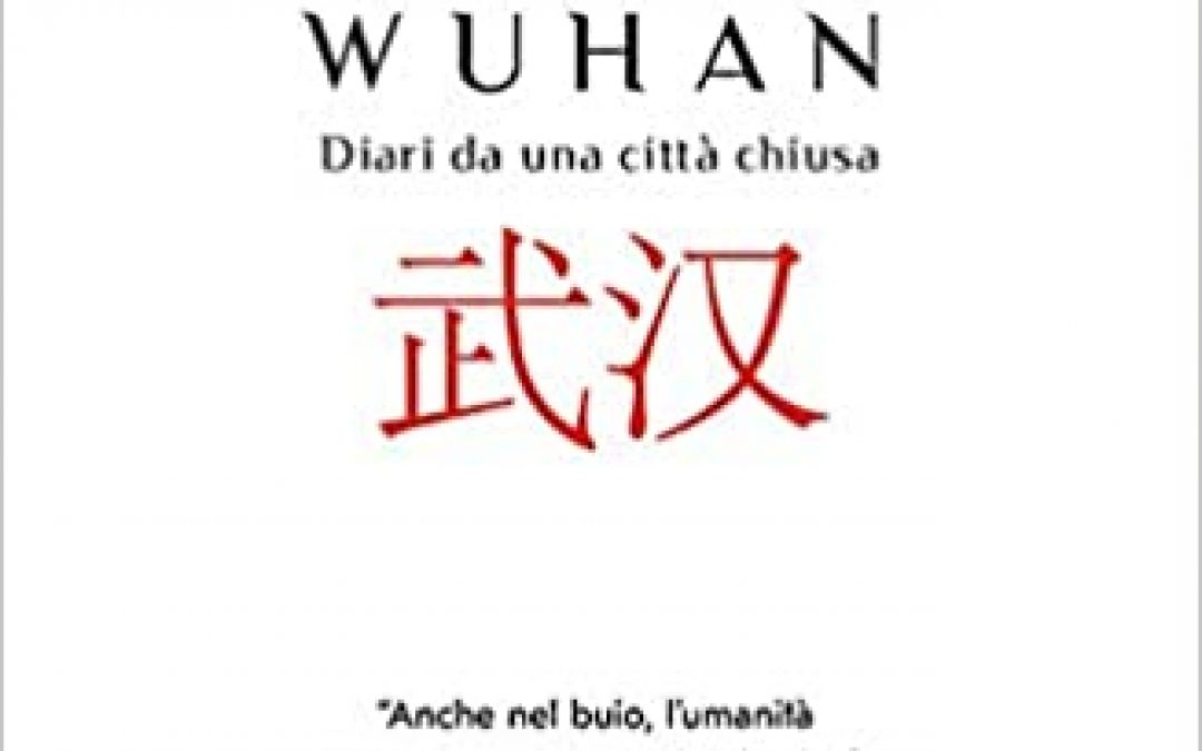 Wuhan – Diari da una città chiusa
