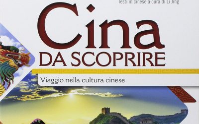 Cina da scoprire. Viaggio nella cultura cinese