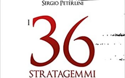 I 36 stratagemmi. L’arte segreta della strategia cinese