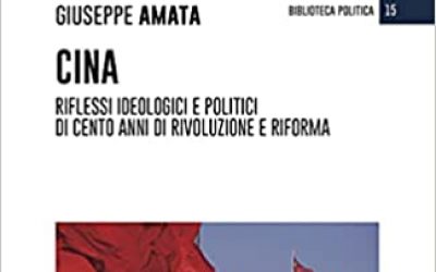 Cina. Riflessi ideologici e politici di cento anni di Rivoluzione e Riforma