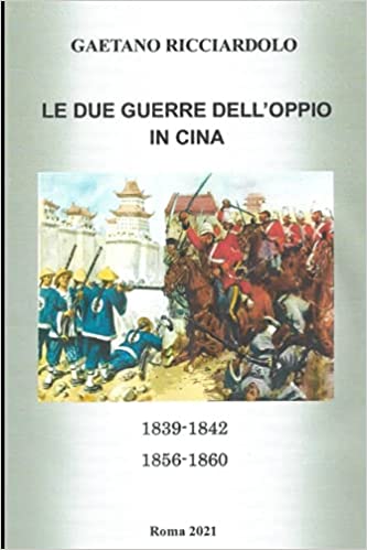 Le due guerre dell’oppio in Cina