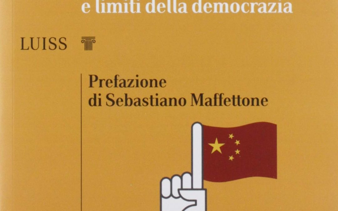Il modello Cina. Meritocrazia politica e limiti della democrazia