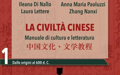 La civiltà cinese. Manuale di cultura e letteratura. Per le Scuole superiori. Dalle origini al 600 d.C. (Vol. 1)