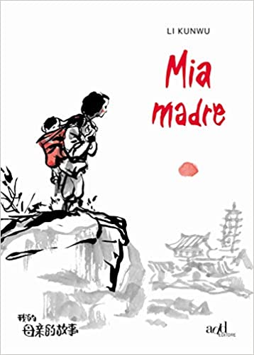 mia-madre Mia madre, di Li Kunwu