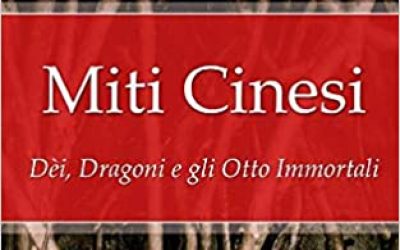 Miti Cinesi: Dèi, Dragoni e gli Otto Immortali