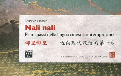 Nali nali. Primi passi nella lingua cinese contemporanea