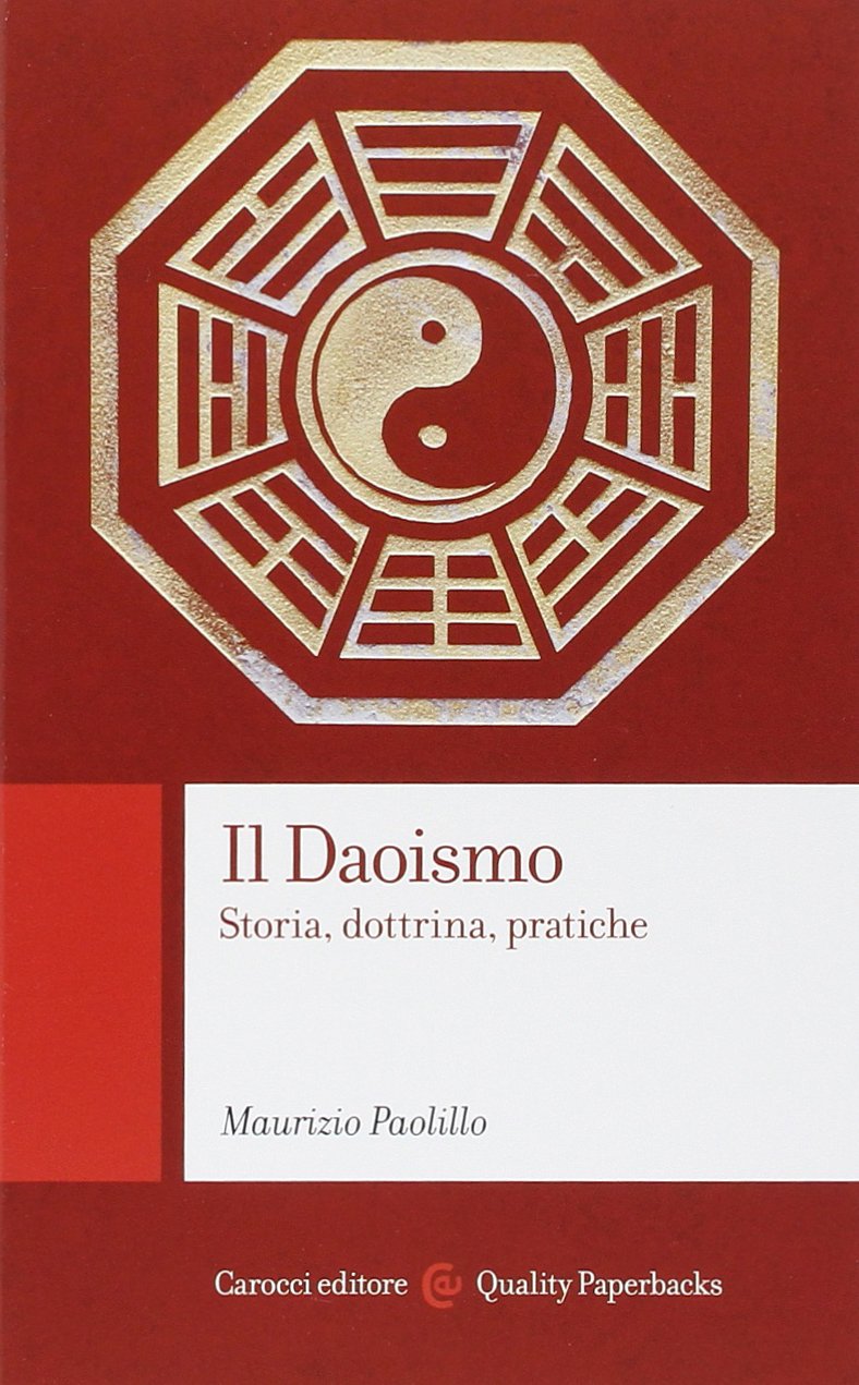 Il daoismo. Storia, dottrina, pratiche
