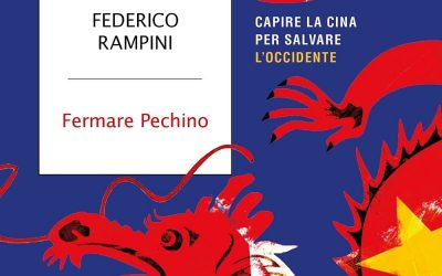 Fermare Pechino. Capire la Cina per salvare l’Occidente