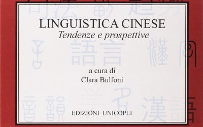 Linguistica cinese. Tendenze e prospettive