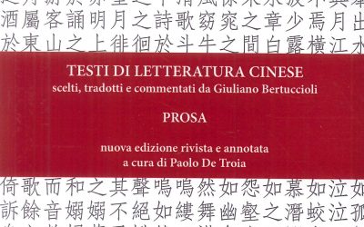 Testi di letteratura cinese scelti, tradotti e commentati da Giuliano Bertuccioli. Prosa