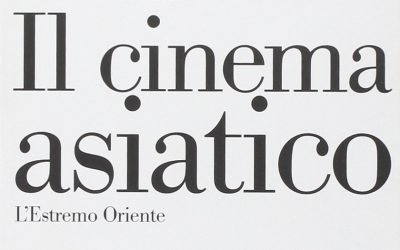 Il cinema asiatico. L’Estremo Oriente
