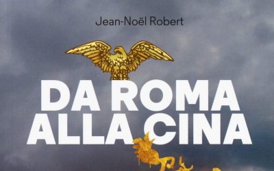 Da Roma alla Cina. Sulle vie della seta al tempo della Roma imperiale