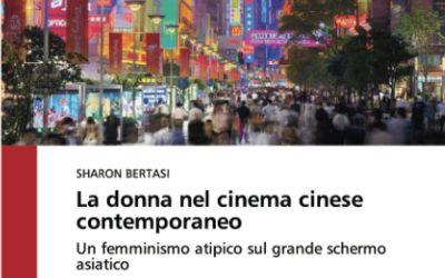 La donna nel cinema cinese contemporaneo: Un femminismo atipico sul grande schermo asiatico