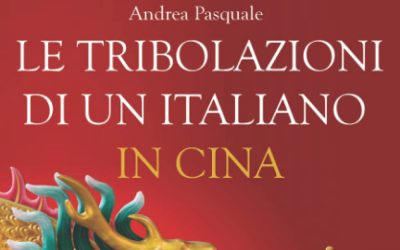 Le tribolazioni di un italiano in Cina