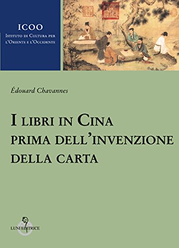 I libri inCina prima dell'invenzione della carta