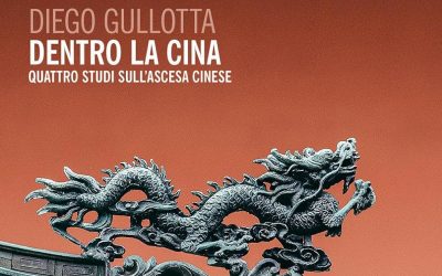 Dentro la Cina. Quattro studi sull’ascesa cinese