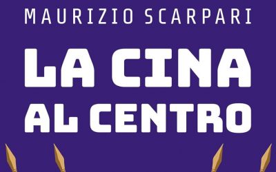 La Cina al centro. Ideologia imperiale e disordine mondiale