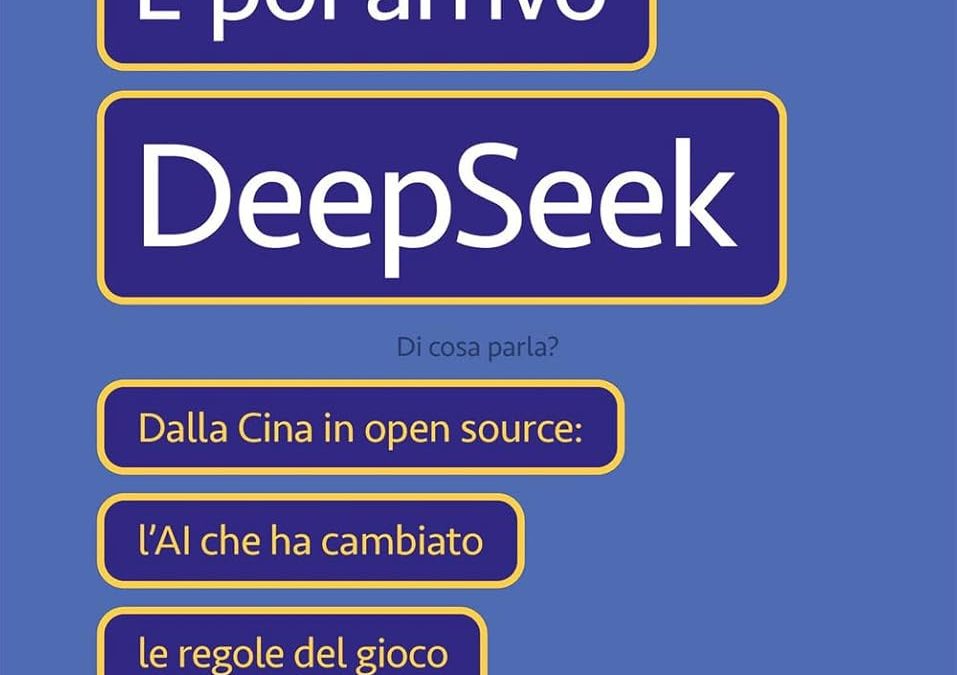 E poi arrivò Deep Seek