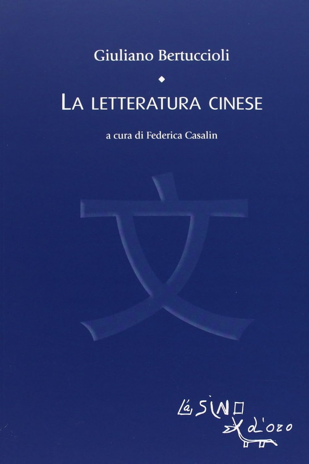 la-letteratura-cinese La letteratura cinese