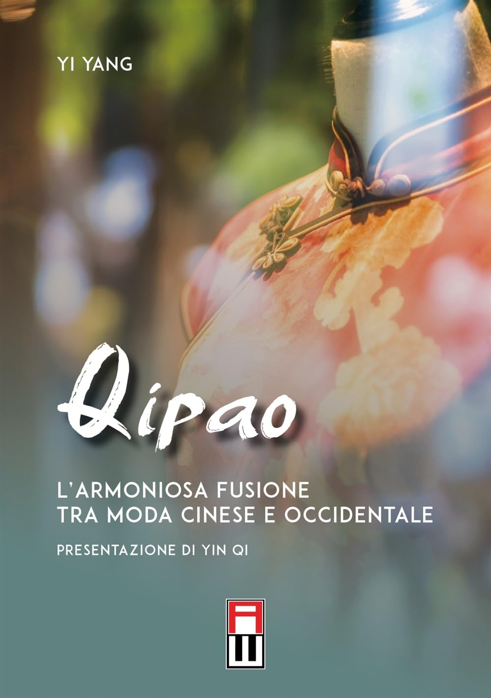 qipao Qipao. L'armoniosa fusione tra moda cinese e occidentale